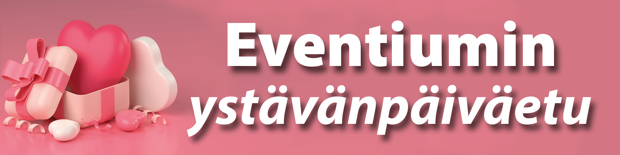 Eventiumin ystävänpäiväetu