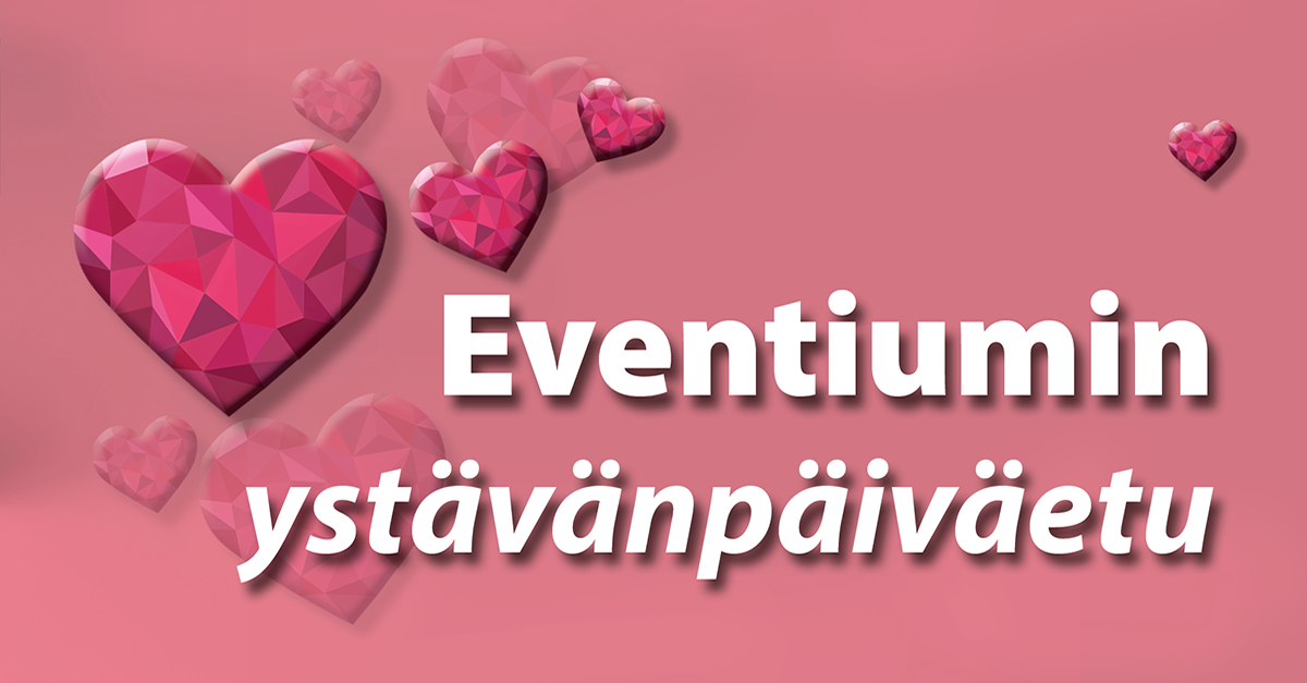 Eventium ystävänpäiväetu