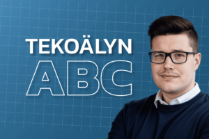 Tekoälyn ABC -koulutus: Näin saat tekoälystä kaikki hyödyt turvallisesti ja tehokkaasti